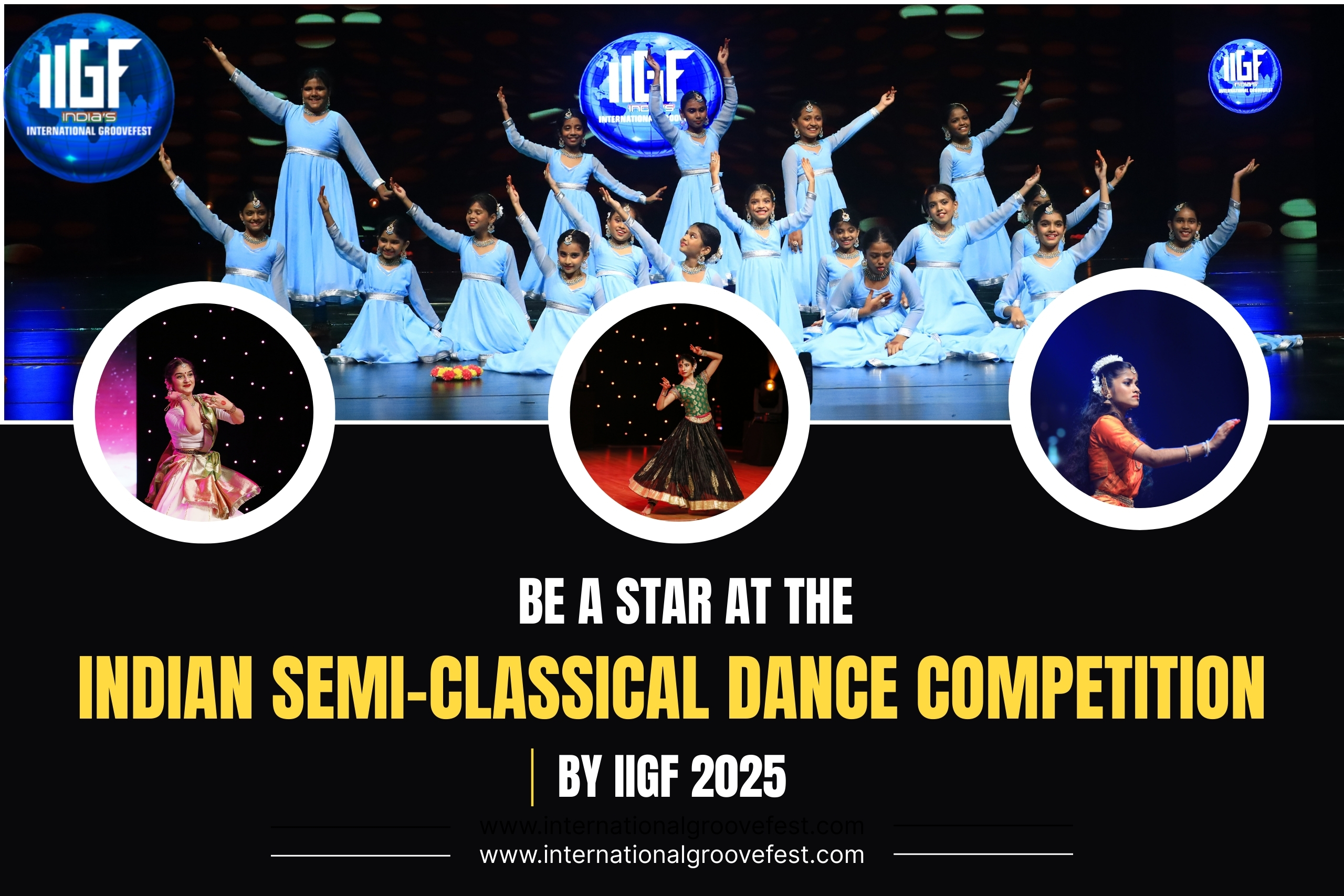 Be a Star at the Indian Semi-Classical Dance Competition by IIGF 2025