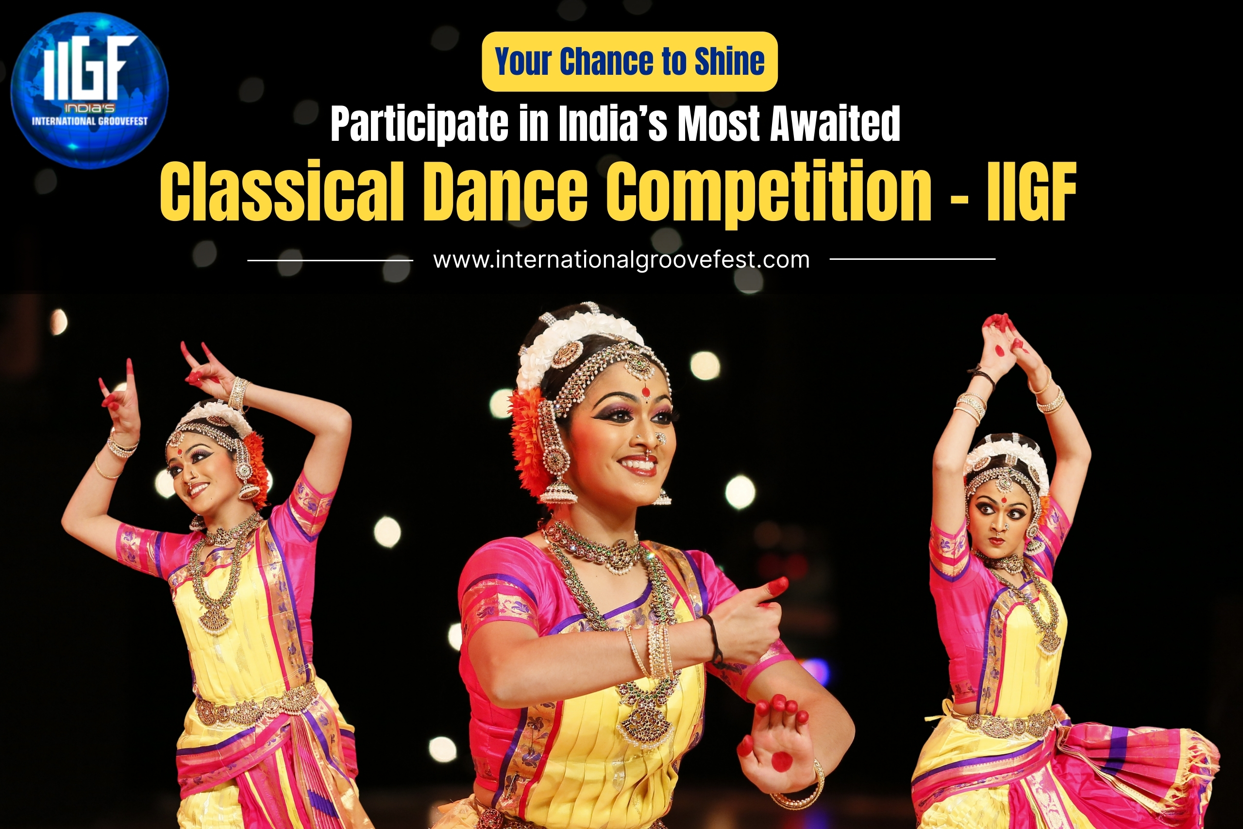 Your Chance to Shine: Participate in India’s Most Awaited Classical Dance Competition - IIGF